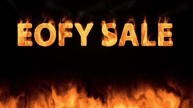 Burning EOFY Sale Text Animation with Ground Fire on Black Background