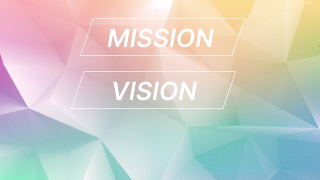 Corporate MVV text animation presenting Mission, Vision, and Value concepts on a colorful pastel geometric background.