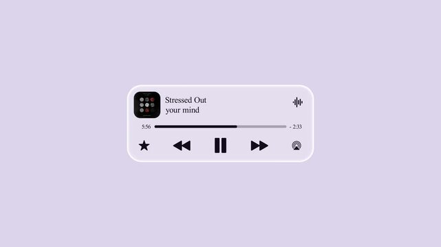 Smooth animated music player interface with liquid glass effect. Features album art, song title "Stressed Out", progress bar, and control buttons. Elegant translucent glassmorphism design on soft purp