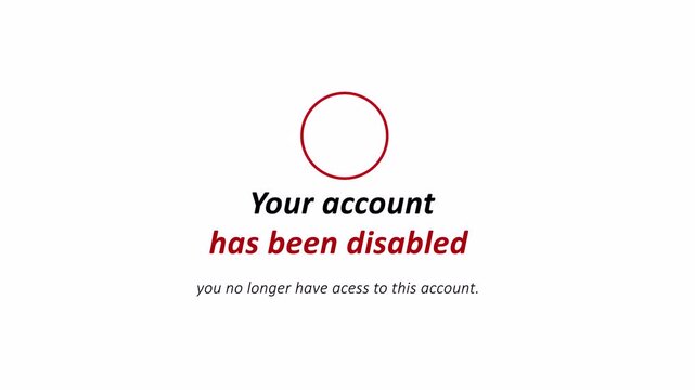 account disabled you no longer have access animation in 4k animation with alpha channel, disabled account animation with screen, access denied notification animation on transparent background