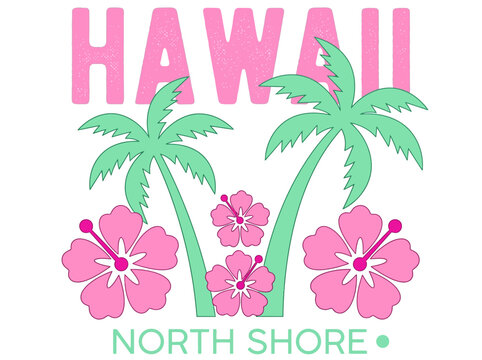 Hawaii North Shore Tropical Graphic with Palm Trees and Hibiscus Flowers