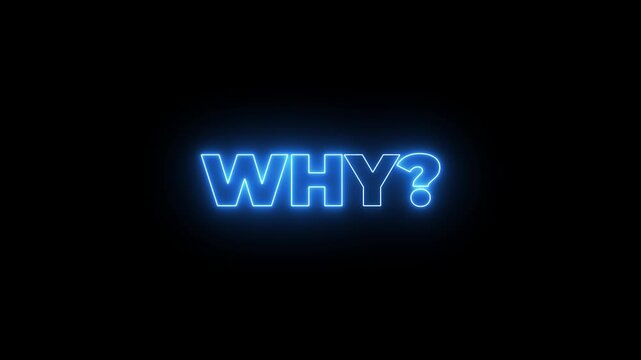Animated glowing flickering neon inscription why. neon why text animation.4k motion graphics video animation