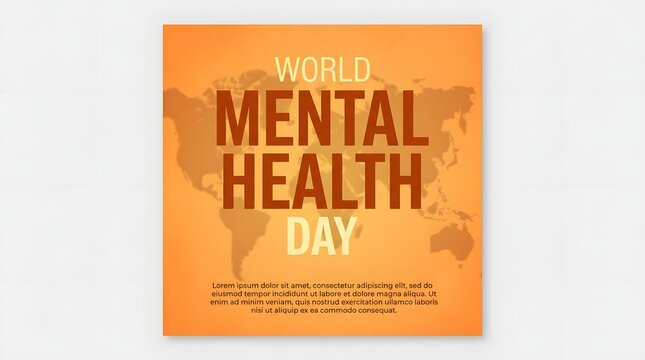 World mental health day awareness poster with global map illustration