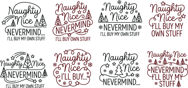 Christmas holiday typography vector bundle featuring naughty nice nevermind humorous text quotes with stars snowflakes and pine tree illustrations