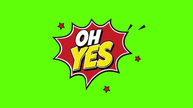 OH YES Comic Pop Art Retro Speech Bubble Explosion Green Screen 4K