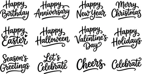 Collection of hand lettered holiday and celebration phrases including happy birthday, anniversary, new year, christmas, easter, and halloween © Shahriar
