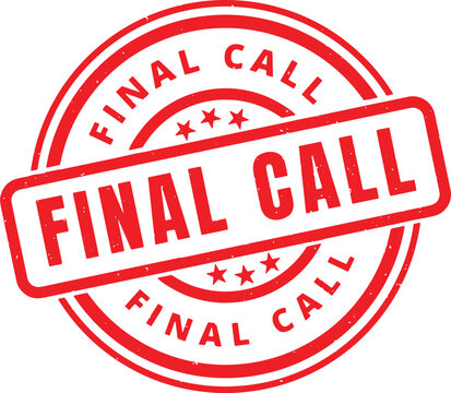 FINAL CALL red rubber stamp text
