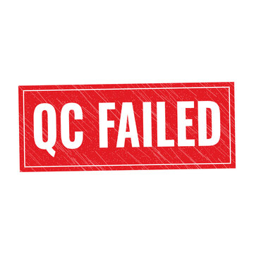Red qc failed stamp sign with grunge texture