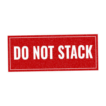 Red do not stack stamp sign with grunge texture