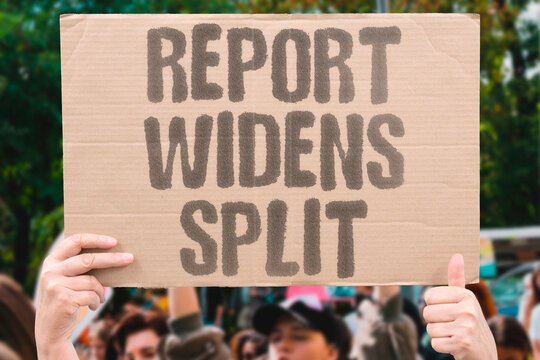 "Report Widens Split" The document deepened the rift. REPORT.WIDENS.SPLIT.DOCUMENT.RIFT.