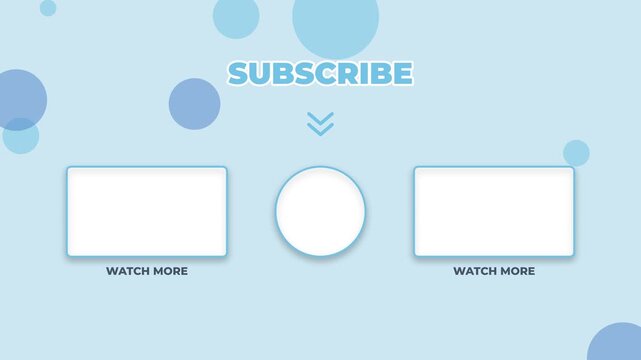 YouTube end screen template with subscribe and watch more