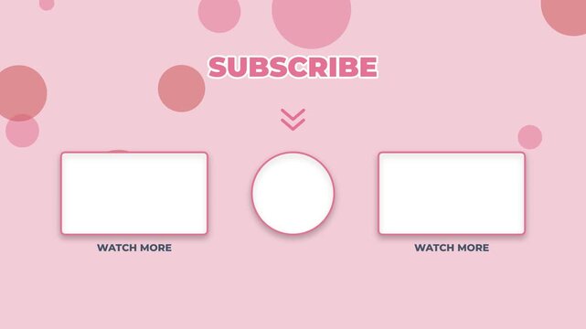 Pink youtube end screen template with subscribe button and video placeholders