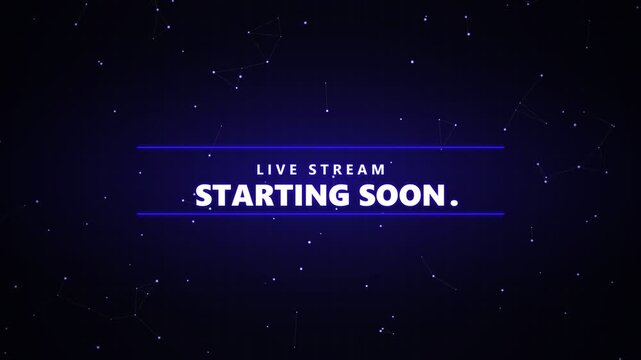 Live stream starting soon text animation on dark blue digital background