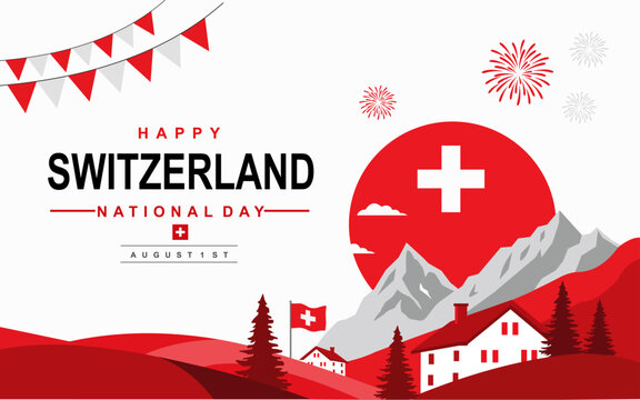 Festive vector illustration for Happy Switzerland National Day on 1 August. Features a charming alpine chalet landscape, mountain peaks, fireworks, bunting flags, and the Swiss cross symbol.