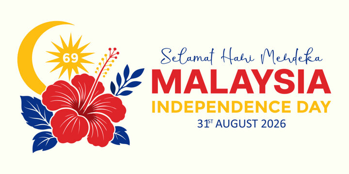 Malaysia Independence Day 2026 banner with hibiscus flower,  number 69, and patriotic typography. Perfect for Merdeka Day greeting cards, banners, and national celebration materials on 31 August.