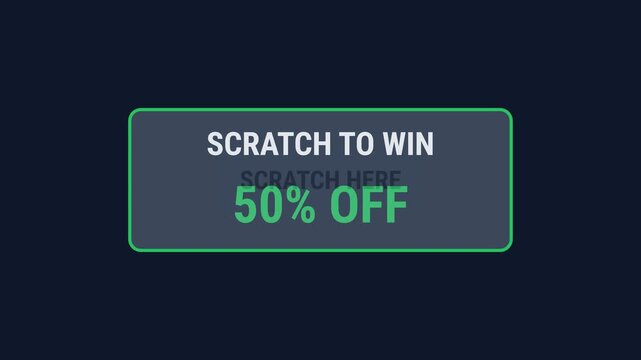 Animated Scratch Card Reveal, Showing "Scratch Here" then "Scratch to Win 50% Off" Discount Offer, Representing Promotions, Sales, and Winning Opportunities