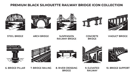 Premium black silhouette railway bridge icon collection, set of 10 vector bridge engineering elements, steel arch and suspension railway bridge symbols © Muhammad