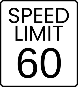 Speed Limit 60 miles per hour Traffic Sign