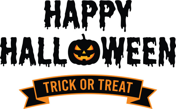 Happy Halloween Typography with Jack O' Lantern Pumpkin, Trick or Treat Banner, Spooky Dripping Text Vector