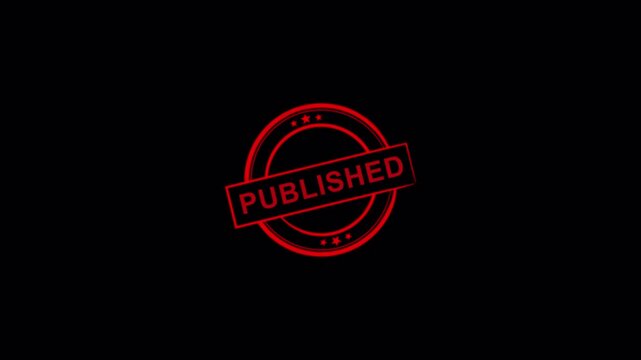 "PUBLISHED" Rubber Stamp Seal Animation on Transparent Background, for official documents, content releases, approved announcements, and published materials. Published stamp sign animation in 4K 