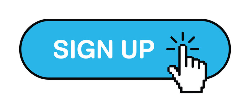 Blue sign up button with hand cursor icon for website registration, user interface, online account creation and call to action vector illustration.
