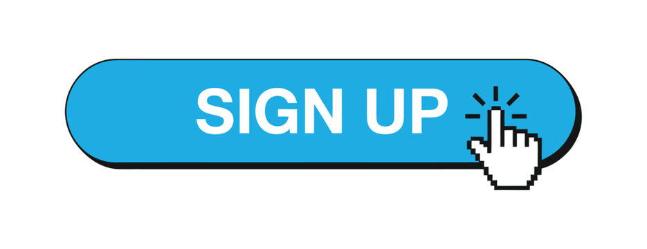 Sign up vector button featuring blue hand cursor icon for website registration, digital marketing, user interface and mobile application design.
