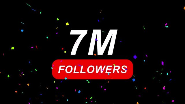 Congratulations Social media 7M followers counting notification icon animation on alpha channel, 4k quality animation video.