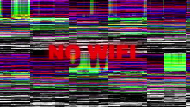 "No Wifi" Error Message with Glitch and Static Distortion Effect