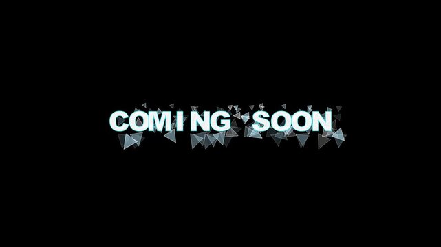 Cinematic 4K motion graphic with scattered grey letters spelling "COMING SOON" surrounded by floating geometric triangles and square particles on a solid black background for teasers.