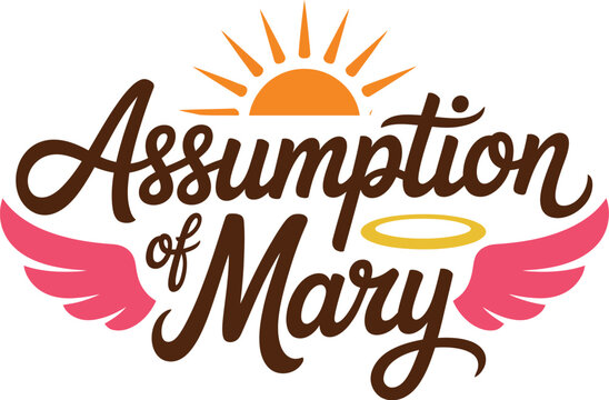 Assumption of mary typography design with wings sunrise and religious decorative lettering