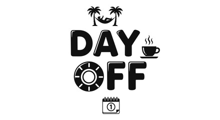 lack and white vector illustration with "DAY OFF" text, a calendar, coffee cup, and hammock, representing vacation, relaxation, and holiday themes. © Hafiz