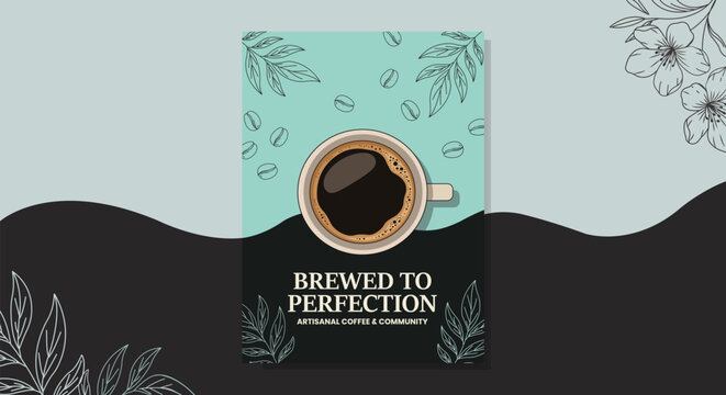 A cup of coffee on a book with a floral design and the words brewed to perfection