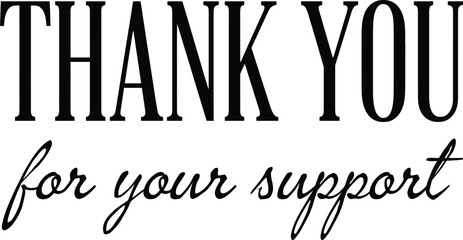 Obraz premium Thank you message in elegant calligraphy with supporting text on a white background