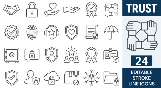 Trust Line Icon Set. 24 Editable Stroke Icons of Business Reliability, Corporate Unity, Cyber Security, Protection, Customer Care, Handshake, Shield, and Guarantee Certificate, Vector Symbols.