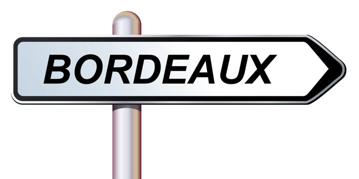 Direction sign for the city of Bordeaux in France