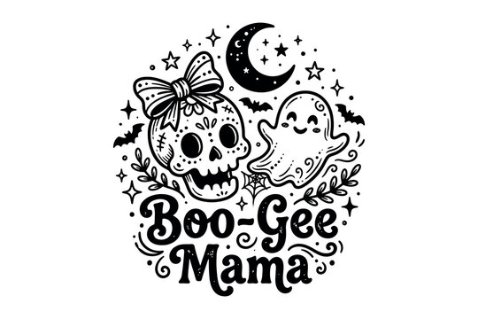 Boo gee mama halloween design spooky skull ghost and crescent moon graphic