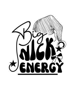 big nick energy svg