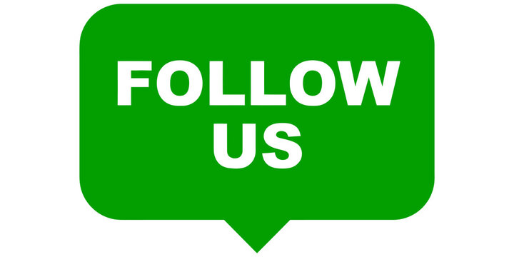 Green speech bubble with follow us text for social media isolated on transparent background