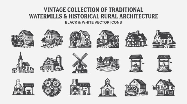 Vintage watermill and historical rural architecture icons set retro woodcut style rustic barn, windmill, well, cottage flat vector editable file