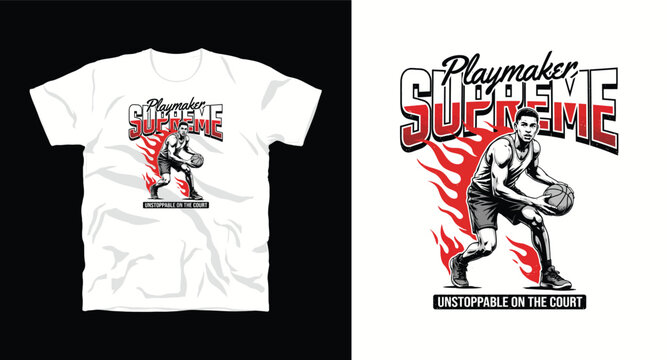 Playmaker supreme basketball graphic with flames and unstoppable on court text.