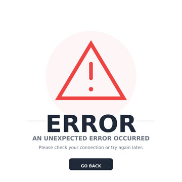 Red warning triangle unexpected error web page interface design