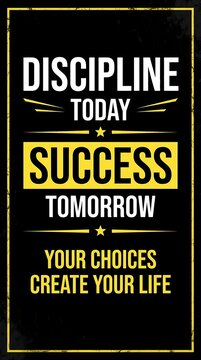 Motivational wall art poster about discipline and success today