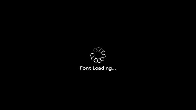 Font loading animation with progress bar, smooth spinner, digital ui elements, web typography, and modern creative design for user interface and motion graphics.