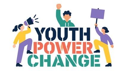 Naklejka premium Youth Empowerment and Change Through Activism.