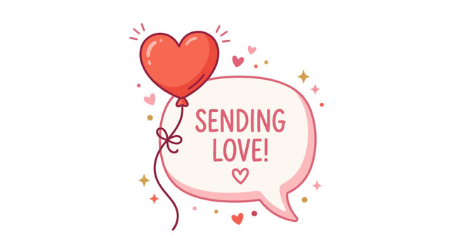 Cute cartoon red heart balloon tied with string next to pink speech bubble text sending love surrounded by sparkles and tiny hearts on white background