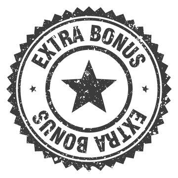 extra bonus black grunge round stamp. extra bonus stamp
