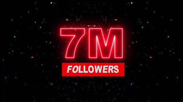 Thank you 7M followers. 7,000 followers realistic neon sign on the black background animation. neon 7M Follower neon Text And Firework Animation Subscribers. 4K footage motion animation...