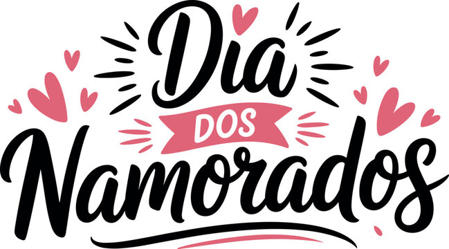 Dia dos Namorados Portuguese Valentines Day Typography Vector Design with Ribbon Banner and Pink Hearts