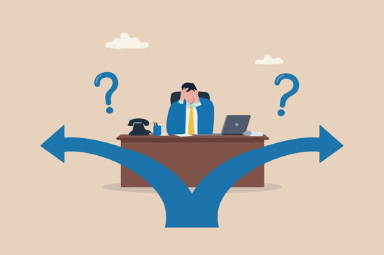 Indecisive manager cannot make decision in choosing choices and alternative frustrated to decide, worried about which way to choose concept, indecisive Big Desk businessman deciding way to go