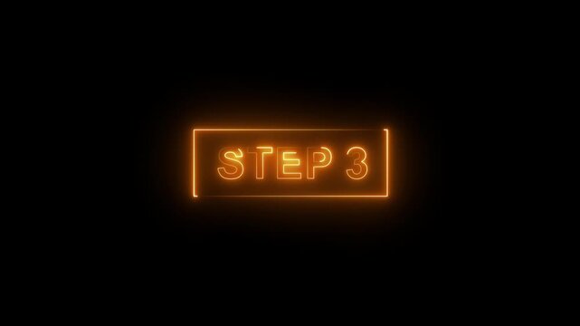 Animated glowing flickering neon inscription Step 3. neon step 3 text animation. Neon number display step 3 concept.4k quality yellow neon Step animation video.